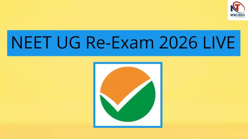 NEET UG Re-Exam 2026 LIVE NEET UG Re-Exam 2026 LIVE