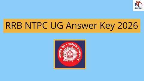 RRB NTPC UG Answer Key 2026