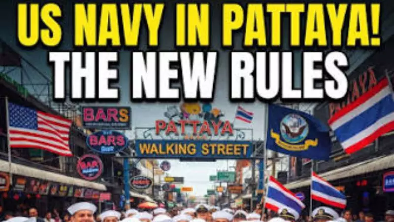 US Navy Ban in Pattaya: Why Soi 6 Is Off-Limits to American Sailors US Navy Ban in Pattaya: Why Soi 6 Is Off-Limits to American Sailors