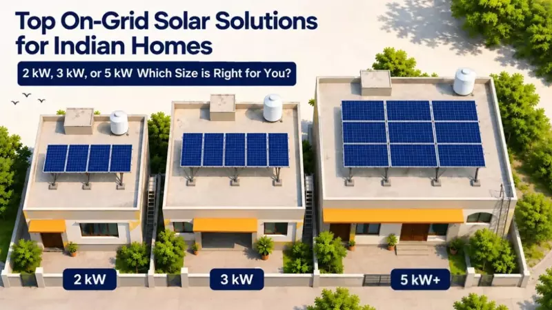 Best On-Grid Solar Systems for Homes Best On-Grid Solar Systems for Homes