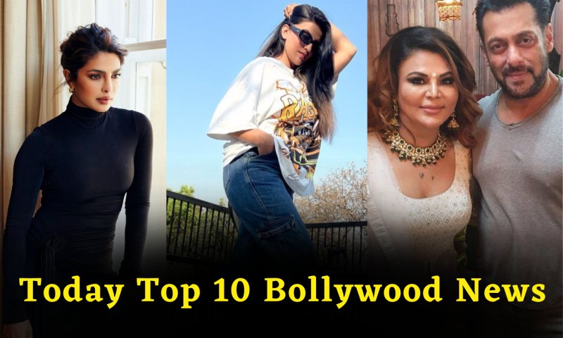 Today Top 10 Bollywood News: प्रियंका से लेकर उर्फी जावेद के बोल्ड लुक तक, पढ़ें बॉलीवुड की ताजातरीन खबरें