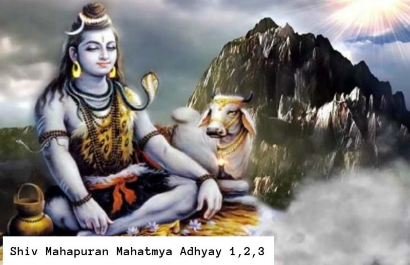 Shiv Mahapuran Mahatmya Adhyay 1, 2,3: पहला अध्याय, पापनाशक साधनों के विषय में प्रश्न