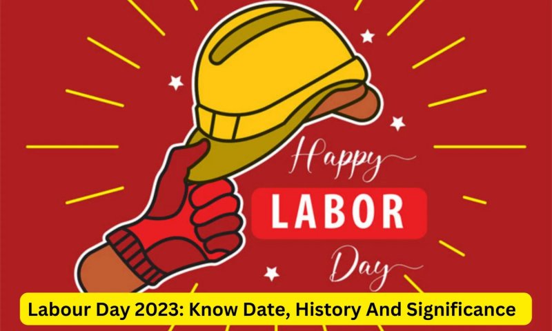 Labour Day 2023: आखिर क्यों 1 मई को मनाया जाता है मजदूर दिवस, जाने विस्तार से