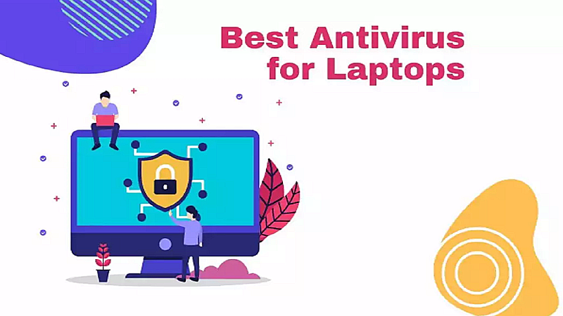 Best Antivirus Software: आपके लैपटॉप के लिए प्राप्त करें बेस्ट एंटीवायरस, जाने कितनी होगी कीमत