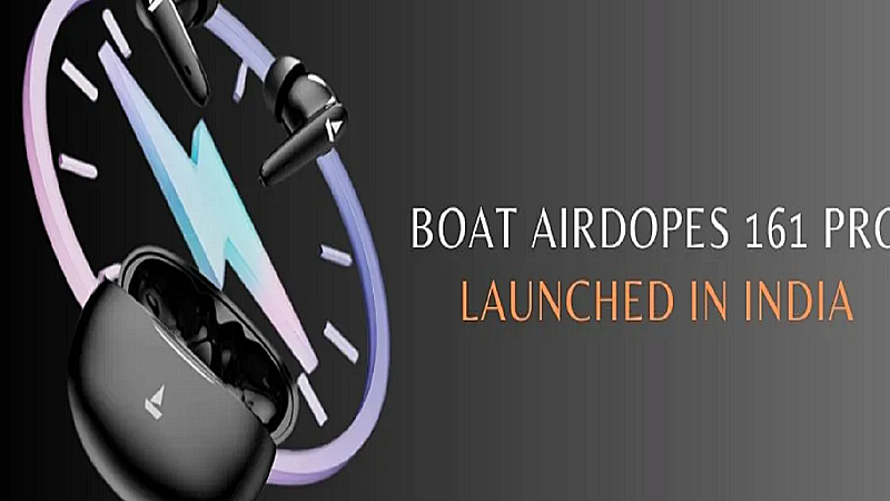 BoAt Airdopes 161 Pro Launch: 50 घंटे की बैटरी लाइफ के साथ लॉन्च हुए ईयरबड, जाने कीमत और फीचर्स