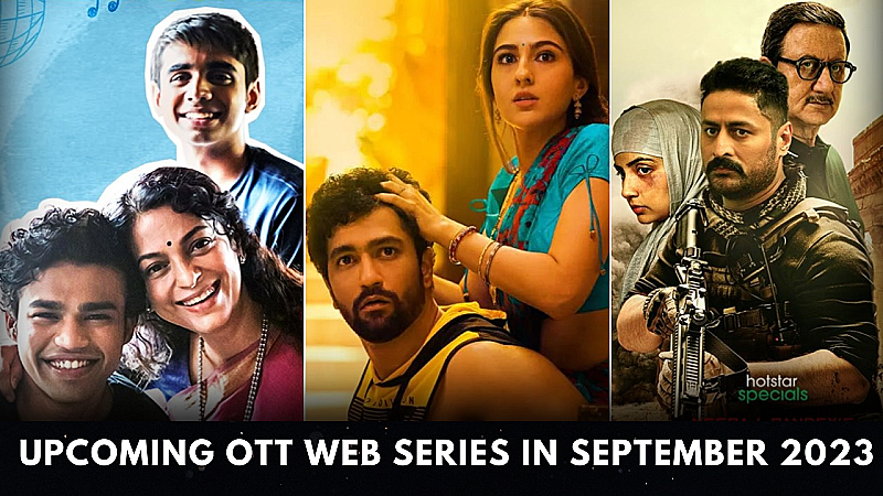 Upcoming OTT Web Series In September 2023: ये सितंबर होगा धमाकेदार! एक्शन-थ्रिलर और रोमांस से भरपूर होगा आने वाला महीना