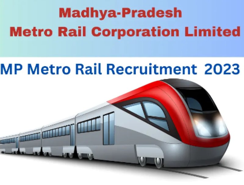 MP Metro Rail Corporation needs various personnel